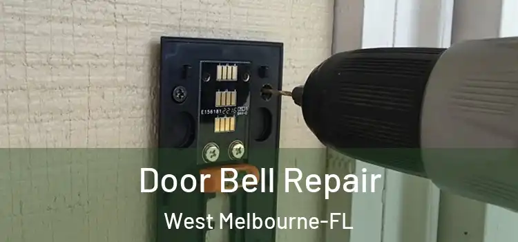 Door Bell Repair West Melbourne-FL